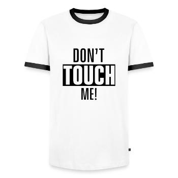 Don't touch me Don't touch, look, touch - Men's Ringer Shirt - white/black - Front - AI Model Female 172 light (172cm) & AI Model Male 178 dark (178cm)
