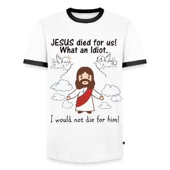 JESUS died for us, what an idiot - Men's Ringer Shirt - white/black - Front - AI Model Female 172 light (172cm) & AI Model Male 178 dark (178cm)