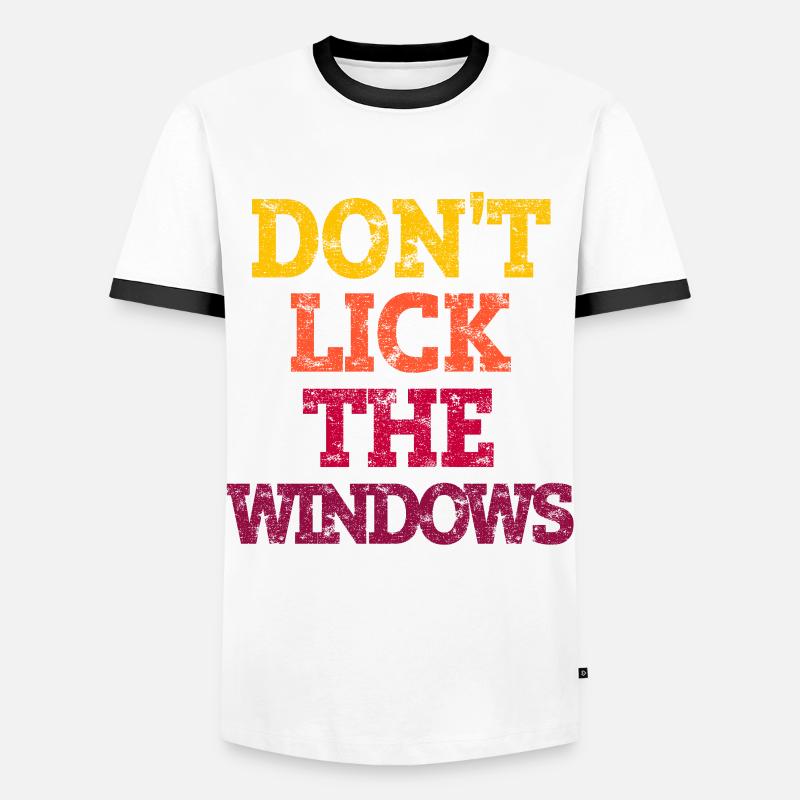 DON'T LICK THE WINDOWS. - Männer Kontrast-T-Shirt - Weiß/Schwarz
