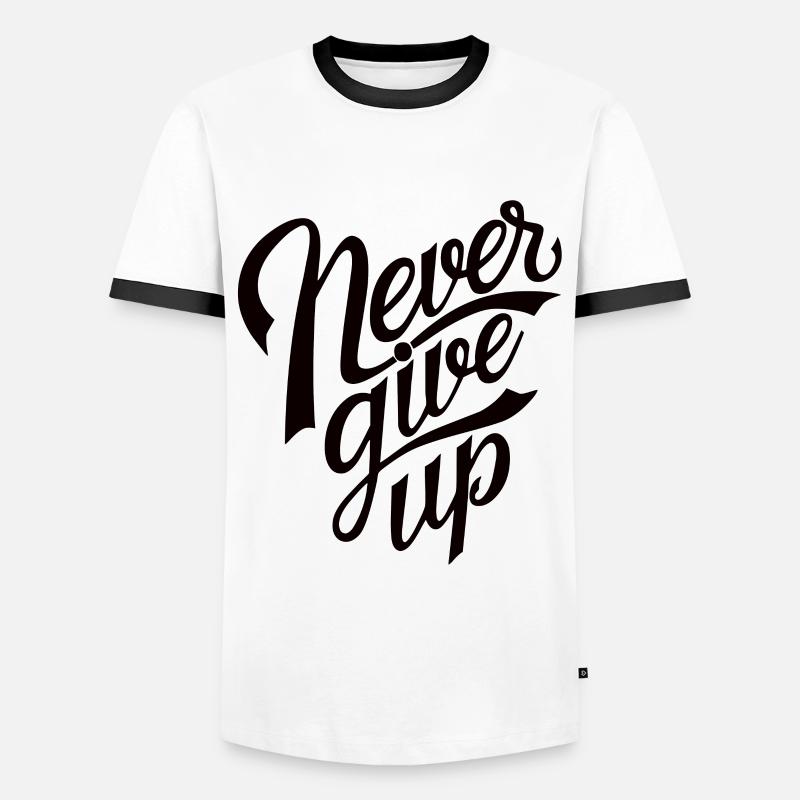 Never Give Up - Men's Ringer Shirt - white/black