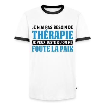 Pas Besoin De Thérapie Juste Me Foute La Paix - T-shirt contrasté Homme - blanc/noir - Devant - AI Model Female 172 light (172cm) & AI Model Male 178 dark (178cm)