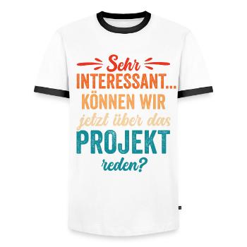 Können Wir Jetzt Über Das Projekt Reden? - Männer Kontrast-T-Shirt - Weiß/Schwarz - Vorne - AI Model Female 172 light (172cm) & AI Model Male 178 dark (178cm)