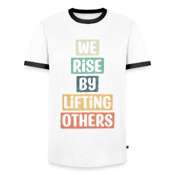 We Rise By Lifting Others Encouragement - Männer Kontrast-T-Shirt - Weiß/Schwarz - Vorne - AI Model Female 172 light (172cm) & AI Model Male 178 dark (178cm)