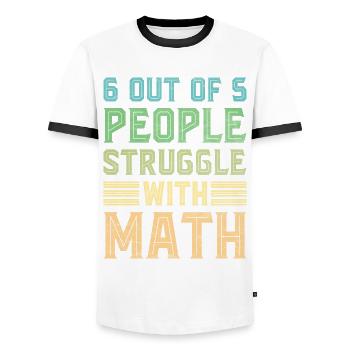 Math Jokes Mathmatician Teacher Math Mathematics - Men's Ringer Shirt - white/black - Front - AI Model Female 172 light (172cm) & AI Model Male 178 dark (178cm)