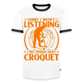 Sorry I wasn't Listening was thinking about Croque - Männer Kontrast-T-Shirt - Weiß/Schwarz - Vorne - AI Model Female 172 light (172cm) & AI Model Male 178 dark (178cm)