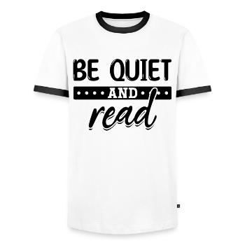 Soyez silencieux et lisez le livre de littérature de l’amoureux du livre - T-shirt contrasté Homme - blanc/noir - Devant - AI Model Female 172 light (172cm) & AI Model Male 178 dark (178cm)