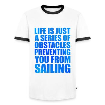 Life Is Just A Series Of Obstacles Preventing You - Männer Kontrast-T-Shirt - Weiß/Schwarz - Vorne - AI Model Female 172 light (172cm) & AI Model Male 178 dark (178cm)