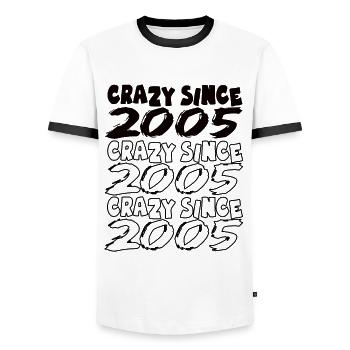 Crazy Since 2005 for Men and Women Birthday - Men's Ringer Shirt - white/black - Front - AI Model Female 172 light (172cm) & AI Model Male 178 dark (178cm)
