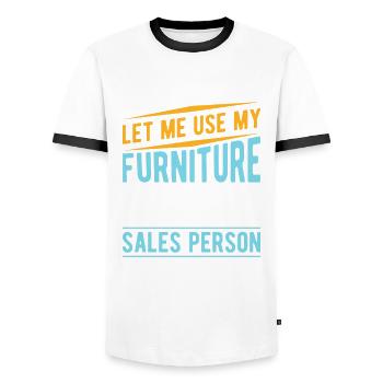 Don't Let Me Use My Furniture Sales Person Voice - Männer Kontrast-T-Shirt - Weiß/Schwarz - Vorne - AI Model Female 172 light (172cm) & AI Model Male 178 dark (178cm)