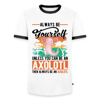 Soyez toujours vous-même Sauf si vous pouvez être un Axolotl - T-shirt contrasté Homme - blanc/noir - Devant - AI Model Female 172 light (172cm) & AI Model Male 178 dark (178cm)