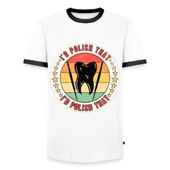 Dental Technician Dental Prosthodontist I'd Polish That - Men's Ringer Shirt - white/black - Front - AI Model Female 172 light (172cm) & AI Model Male 178 dark (178cm)