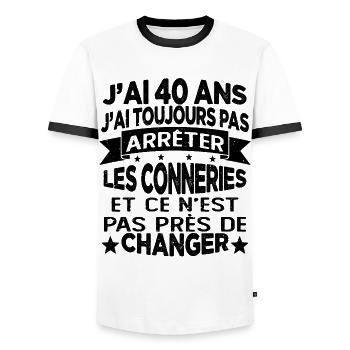 j'ai 40 ans j'ai toujour pas arrêter les conneries - T-shirt contrasté Homme - blanc/noir - Devant - AI Model Female 172 light (172cm) & AI Model Male 178 dark (178cm)