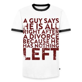 A guy says he's fine after a divorce - Men's Ringer Shirt - white/black - Front - AI Model Female 172 light (172cm) & AI Model Male 178 dark (178cm)