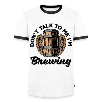 Don't Talk To Me I'm Brewing Homebrewing Brewery C - Männer Kontrast-T-Shirt - Weiß/Schwarz - Vorne - AI Model Female 172 light (172cm) & AI Model Male 178 dark (178cm)
