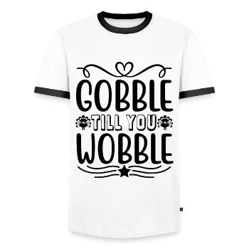 Gobble till you wobble - Thanksgiving saying - Men's Ringer Shirt - white/black - Front - AI Model Female 172 light (172cm) & AI Model Male 178 dark (178cm)