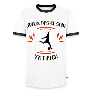 J'Peux Pas Ce Soir Y'a Match Cadeau Coupe Du Monde - T-shirt contrasté Homme - blanc/noir - Devant - AI Model Female 172 light (172cm) & AI Model Male 178 dark (178cm)