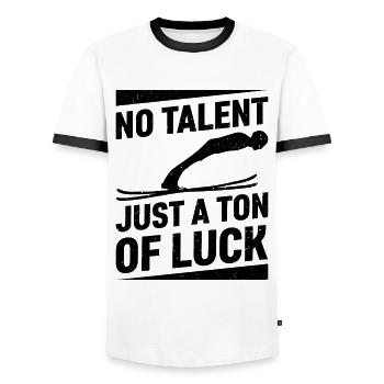 Kein Talent, Nur Eine Menge Glück Skispringen - Männer Kontrast-T-Shirt - Weiß/Schwarz - Vorne - AI Model Female 172 light (172cm) & AI Model Male 178 dark (178cm)
