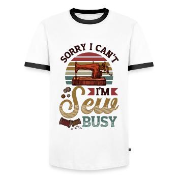 Sorry, I can't sew busy - Men's Ringer Shirt - white/black - Front - AI Model Female 172 light (172cm) & AI Model Male 178 dark (178cm)
