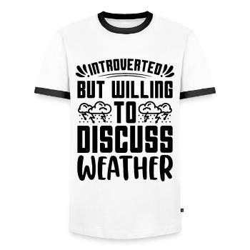Introverted But Willing To Scientist Meteorologist - Men's Ringer Shirt - white/black - Front - AI Model Female 172 light (172cm) & AI Model Male 178 dark (178cm)