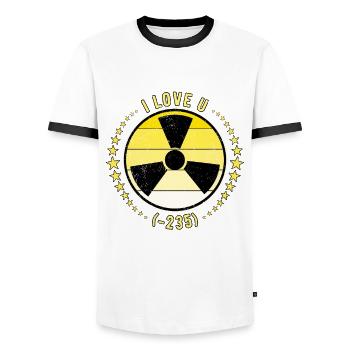 Nuclear Engineer Nuclear Technician I Love U (-235) - Men's Ringer Shirt - white/black - Front - AI Model Female 172 light (172cm) & AI Model Male 178 dark (178cm)