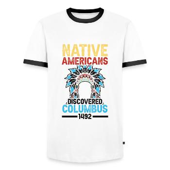 Indians discovered Columbus in 1492 Anti - Men's Ringer Shirt - white/black - Front - AI Model Female 172 light (172cm) & AI Model Male 178 dark (178cm)