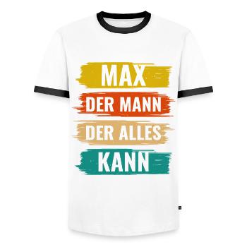 Max Der Mann Der Alles Kann Vorname Max - Männer Kontrast-T-Shirt - Weiß/Schwarz - Vorne - AI Model Female 172 light (172cm) & AI Model Male 178 dark (178cm)