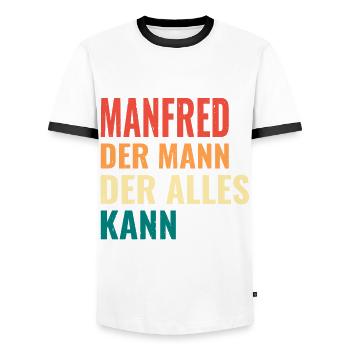Manfred Der Mann Der Alles Kann Vorname Manfred - Männer Kontrast-T-Shirt - Weiß/Schwarz - Vorne - AI Model Female 172 light (172cm) & AI Model Male 178 dark (178cm)
