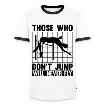 Those Who Don't Jump Will Gymnastics High Jumper - Männer Kontrast-T-Shirt - Weiß/Schwarz - Vorne - AI Model Female 172 light (172cm) & AI Model Male 178 dark (178cm)