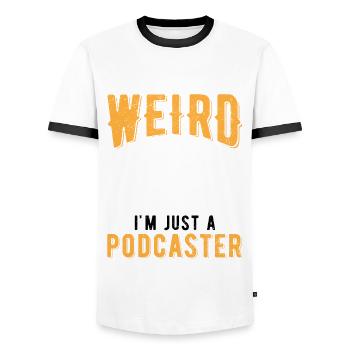 Podcast Podcasting I'm Not Weird I'm A Podcaster - Männer Kontrast-T-Shirt - Weiß/Schwarz - Vorne - AI Model Female 172 light (172cm) & AI Model Male 178 dark (178cm)