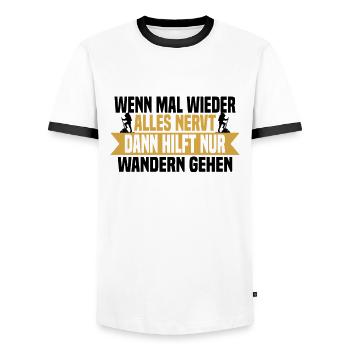Wenn mal wieder alles nervt Wandern gehen - Männer Kontrast-T-Shirt - Weiß/Schwarz - Vorne - AI Model Female 172 light (172cm) & AI Model Male 178 dark (178cm)