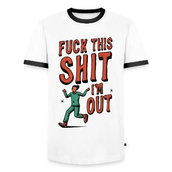 Lustiger Spruch FUCK THIS SHIT - I´M OUT - Männer Kontrast-T-Shirt - Weiß/Schwarz - Vorne - AI Model Female 172 light (172cm) & AI Model Male 178 dark (178cm)