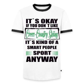 It's Okay If You Don't Like cross country skiing - Männer Kontrast-T-Shirt - Weiß/Schwarz - Vorne - AI Model Female 172 light (172cm) & AI Model Male 178 dark (178cm)