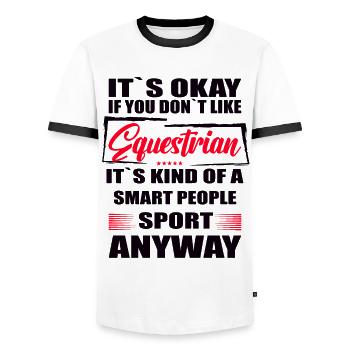 Ce n’est pas grave si vous n’aimez pas l’équitation - T-shirt contrasté Homme - blanc/noir - Devant - AI Model Female 172 light (172cm) & AI Model Male 178 dark (178cm)