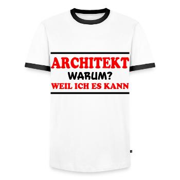 Architekt Spruch Architektur Architekt Geschenk - Männer Kontrast-T-Shirt - Weiß/Schwarz - Vorne - AI Model Female 172 light (172cm) & AI Model Male 178 dark (178cm)