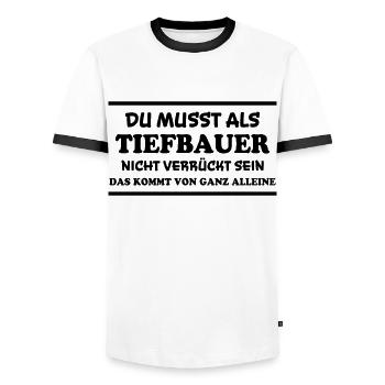 Tiefbauer Spruch Beruf Lustiges Tiefbauer Geschenk - Männer Kontrast-T-Shirt - Weiß/Schwarz - Vorne - AI Model Female 172 light (172cm) & AI Model Male 178 dark (178cm)