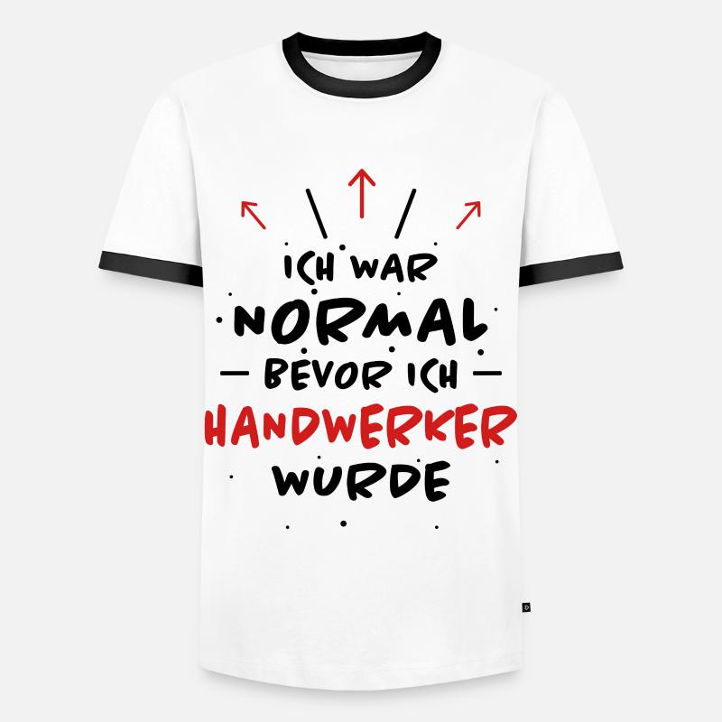 Handwerker Spruch Heimwerker Handwerker Geschenk - Männer Kontrast-T-Shirt - Weiß/Schwarz
