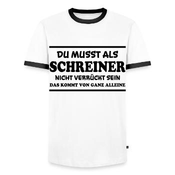 Schreiner Spruch Beruf Lustiges Schreiner Geschenk - Männer Kontrast-T-Shirt - Weiß/Schwarz - Vorne - AI Model Female 172 light (172cm) & AI Model Male 178 dark (178cm)