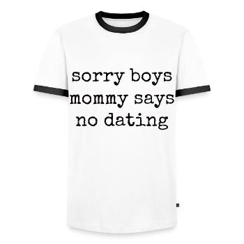 Sorry Girl Mom Says No Dating - Men's Ringer Shirt - white/black - Front - AI Model Female 172 light (172cm) & AI Model Male 178 dark (178cm)