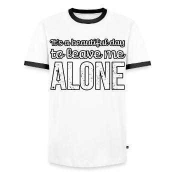 It's a Beautiful Day To Leave Me Alone Anti - Men's Ringer Shirt - white/black - Front - AI Model Female 172 light (172cm) & AI Model Male 178 dark (178cm)
