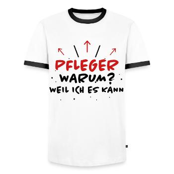 Pfleger Spruch Pflegekraft Lustig Pfleger Geschenk - Männer Kontrast-T-Shirt - Weiß/Schwarz - Vorne - AI Model Female 172 light (172cm) & AI Model Male 178 dark (178cm)