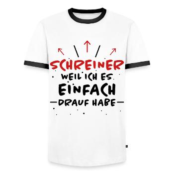 Schreiner Spruch Beruf Lustiges Schreiner Geschenk - Männer Kontrast-T-Shirt - Weiß/Schwarz - Vorne - AI Model Female 172 light (172cm) & AI Model Male 178 dark (178cm)
