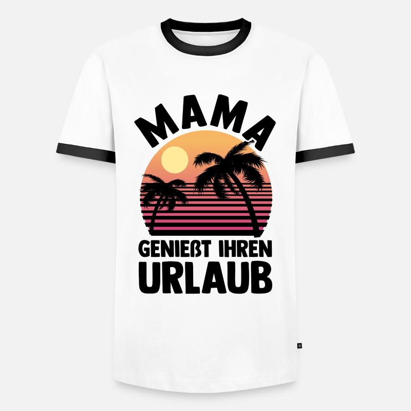 Urlaub Urlauberin Mutter Mama - Männer Kontrast-T-Shirt - Weiß/Schwarz