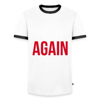 Dicton humoristique drôle s’est réveillé sexy à nouveau - T-shirt contrasté Homme - blanc/noir - Devant - AI Model Female 172 light (172cm) & AI Model Male 178 dark (178cm)