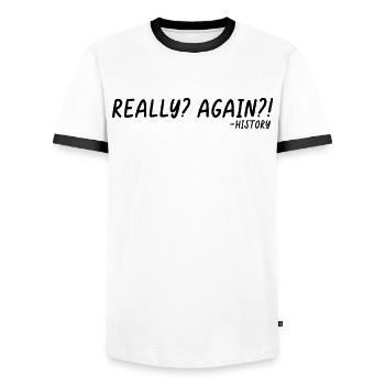 Vraiment encore drôle Historien Études sociales - T-shirt contrasté Homme - blanc/noir - Devant - AI Model Female 172 light (172cm) & AI Model Male 178 dark (178cm)