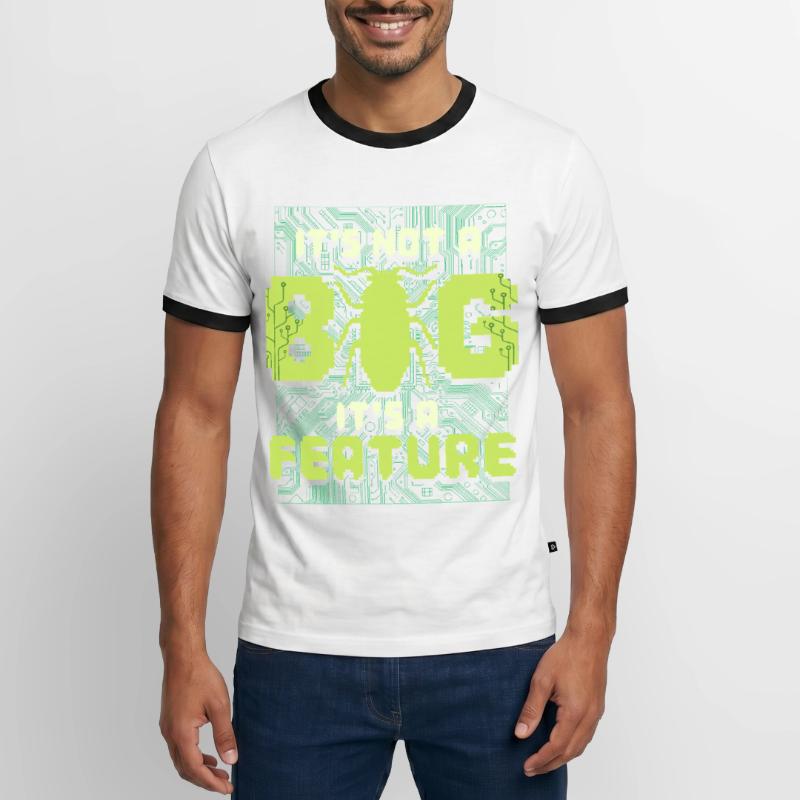 It's Not A Bug It's A Feature Programmierer Männer Kontrast-T-Shirt