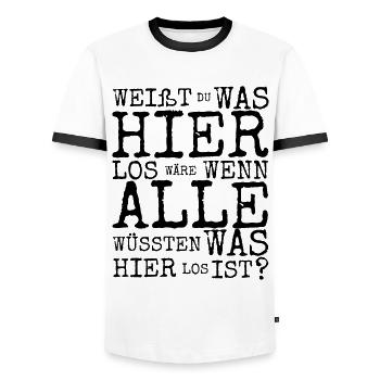 Was ist los ? Party Event Politik Demo Spruch - Männer Kontrast-T-Shirt - Weiß/Schwarz - Vorne - AI Model Female 172 light (172cm) & AI Model Male 178 dark (178cm)