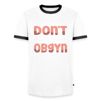 Don't force me to go to my gynecologist - Men's Ringer Shirt - white/black - Front - AI Model Female 172 light (172cm) & AI Model Male 178 dark (178cm)