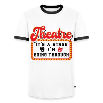 Theatre It's A Stage I'm Going Through Theater - Men's Ringer Shirt - white/black - Front - AI Model Female 172 light (172cm) & AI Model Male 178 dark (178cm)