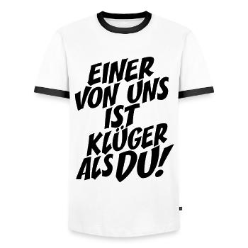 Einer Von Uns Ist Klüger Als Du Rechthaber Schlau - Männer Kontrast-T-Shirt - Weiß/Schwarz - Vorne - AI Model Female 172 light (172cm) & AI Model Male 178 dark (178cm)