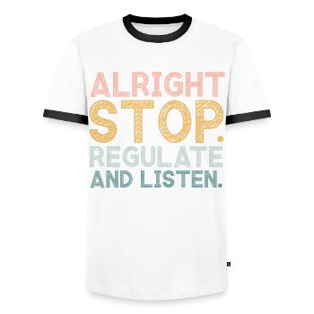 Aufhören Regulieren Und Zuhören Lehrer - Männer Kontrast-T-Shirt - Weiß/Schwarz - Vorne - AI Model Female 172 light (172cm) & AI Model Male 178 dark (178cm)